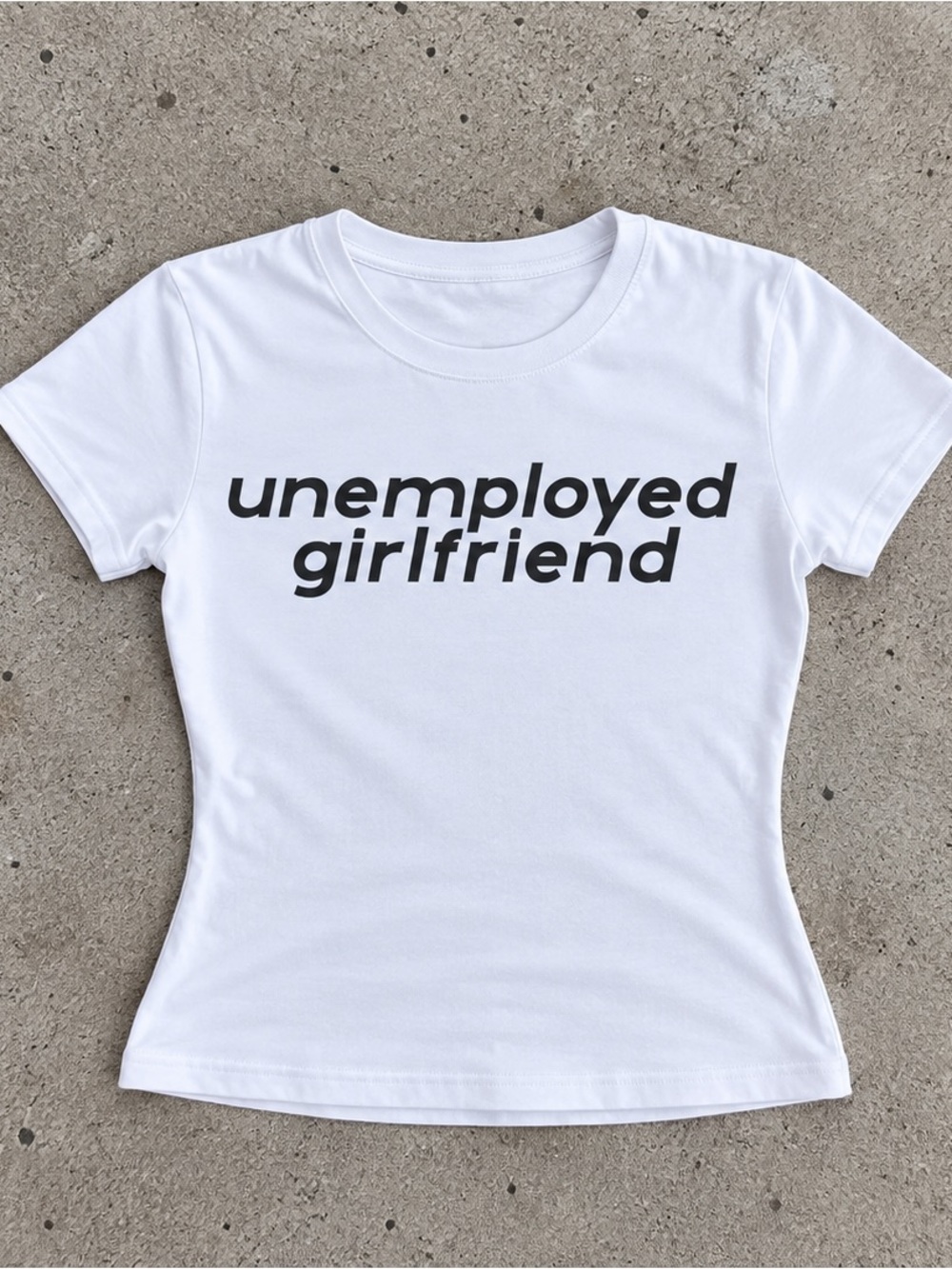 Unemployed GF Baby Tee✅